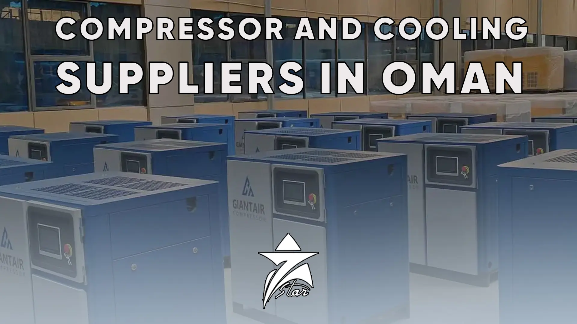 Compressor and Cooling Suppliers in Oman