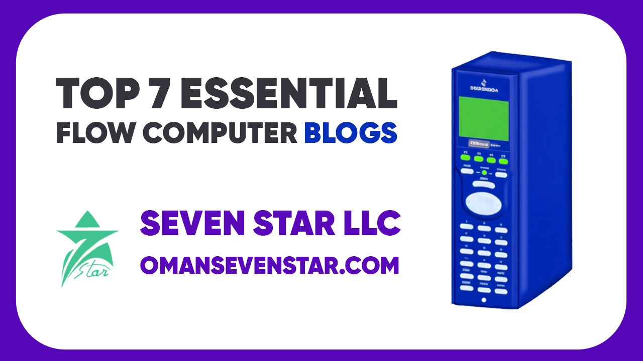 Top 7 Essential Flow Computer Blogs