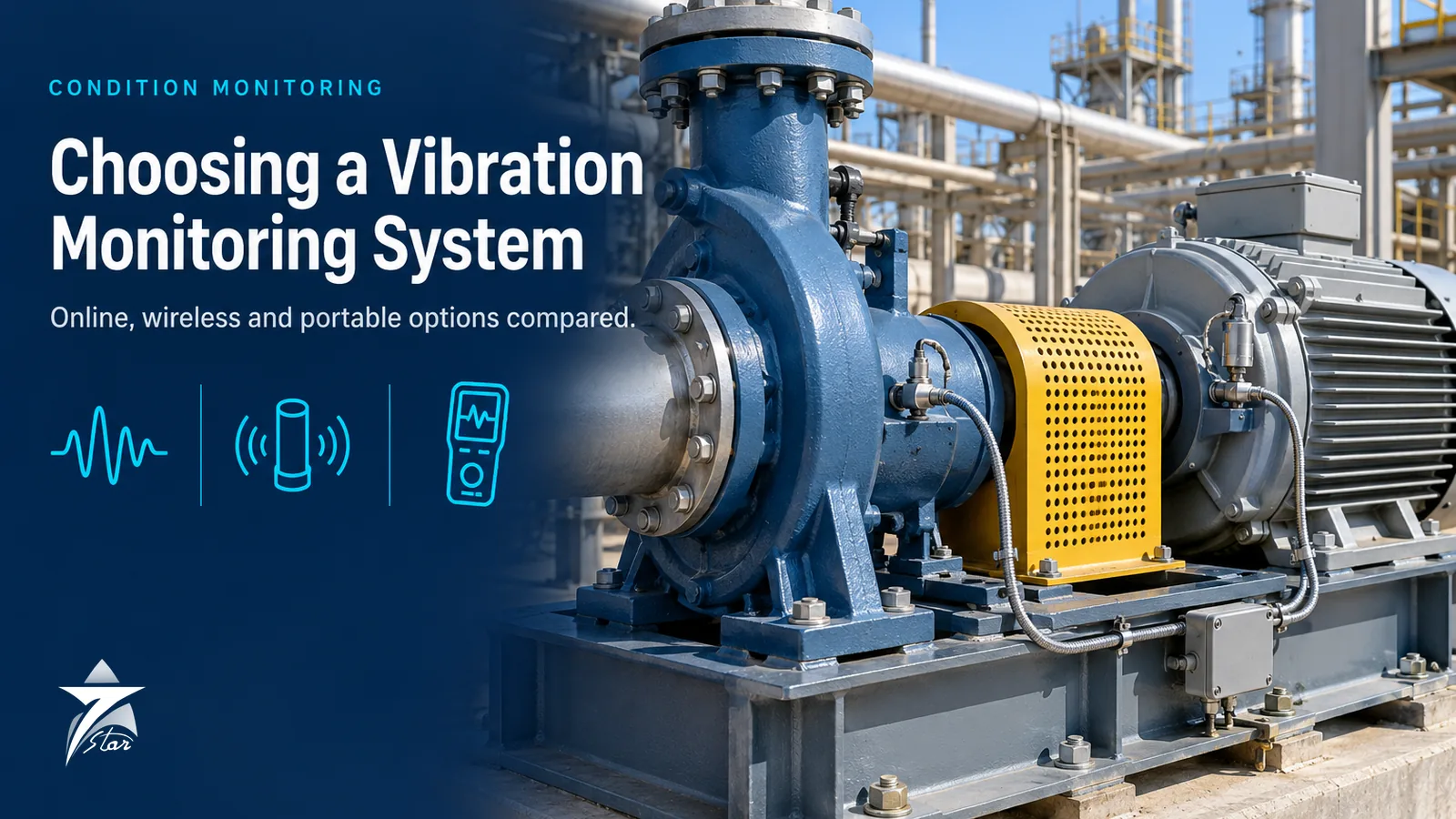 Choosing a Vibration Monitoring System, Seven Star LLC
